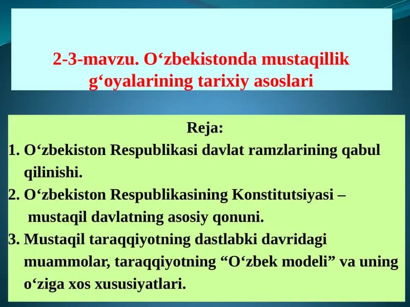 O‘zbekistonda mustaqillik g‘oyalarining tarixiy asoslari