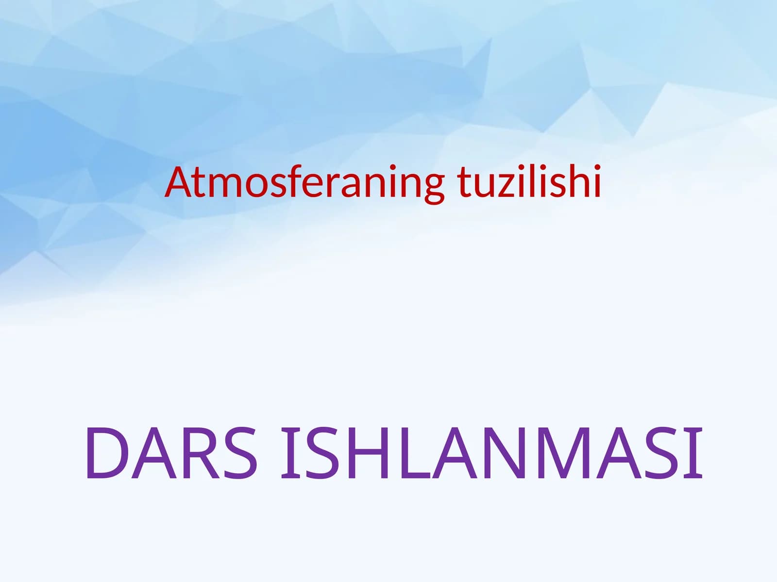 Atmosferaning tuzilishi