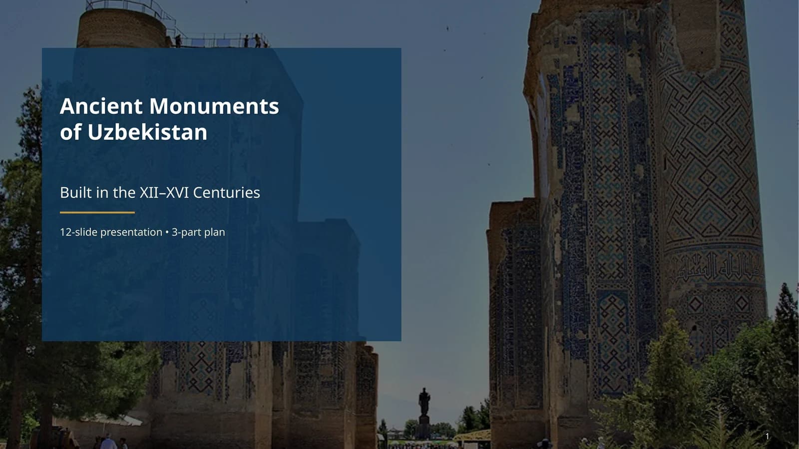Ancient Monuments of Uzbekistan