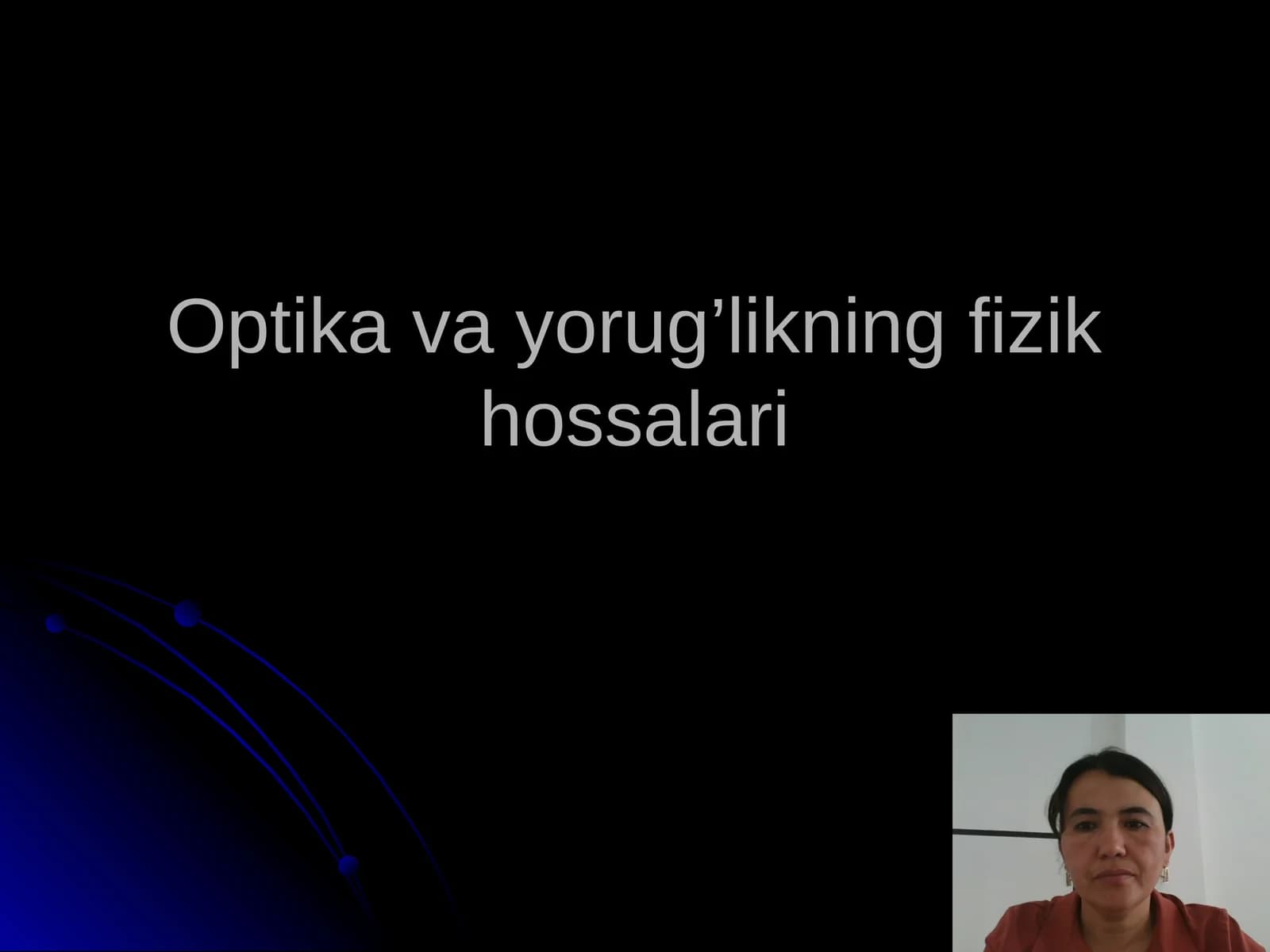 Optika va yorug’likning fizik hossalari