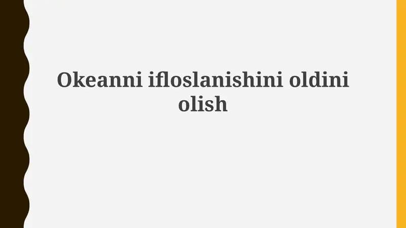 Okeanniifloslanishinioldiniolish