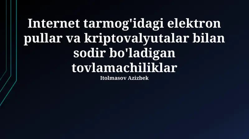 Elektron pul va kriptovalyuta firibgarliklari