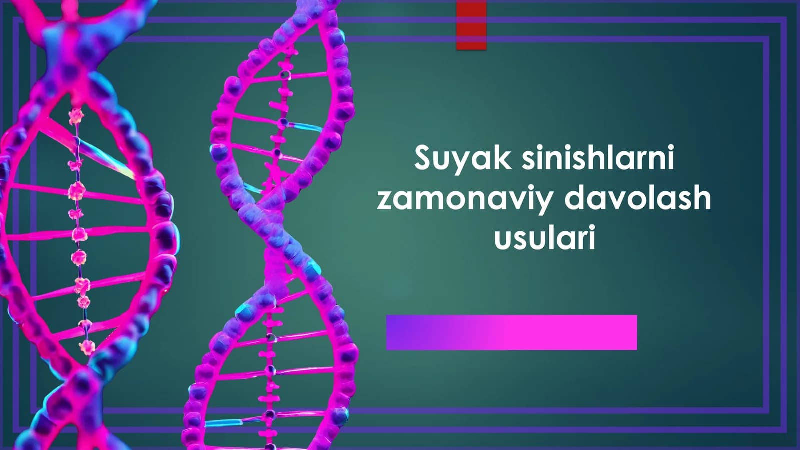 Suyaksinishlarnizamonaviydavolashusulari