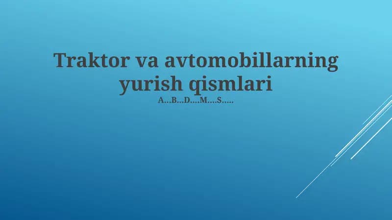 Traktor va avtomobillarning yurish qismlari