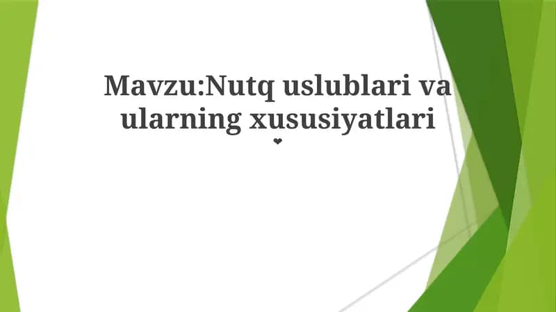 Nutq uslublari va ularning xususiyatlari