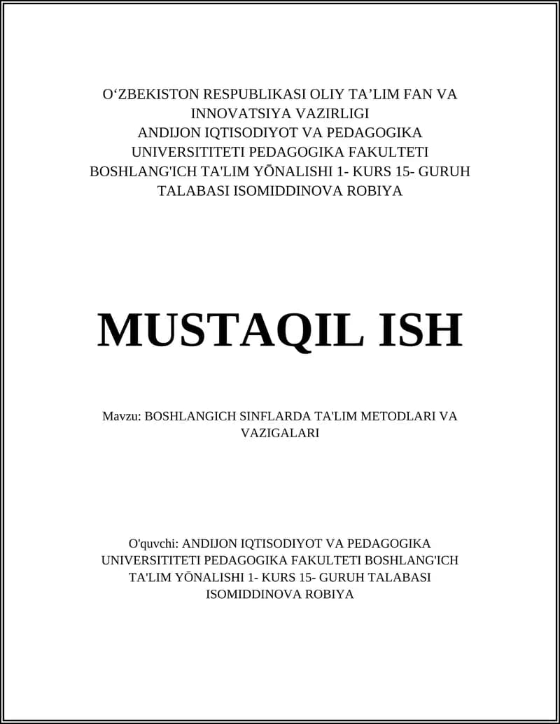 BOSHLANGICH SINFLARDA TA'LIM METODLARI VA VAZIGALARI