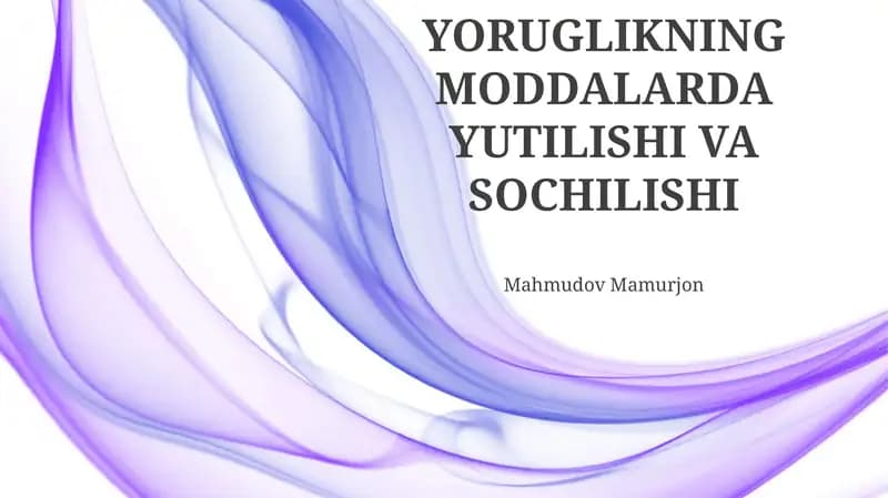 YORUGLIKNING MODDALARDA YUTILISHI VA SOCHILISHI