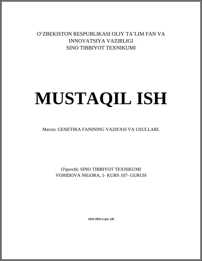 GENETIKA FANINING VAZIFASI VA USULLARI.