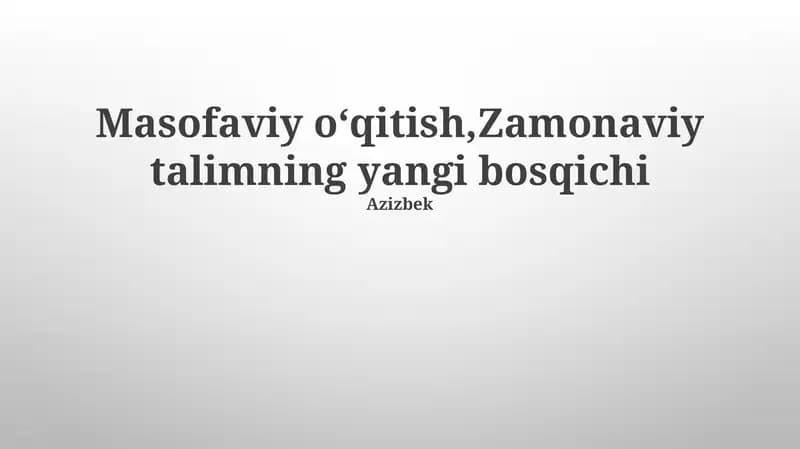 Zamonaviy talimning yangi bosqichi