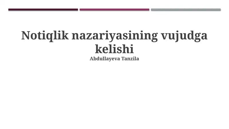 Notiqlik nazariyasining vujudga kelishi