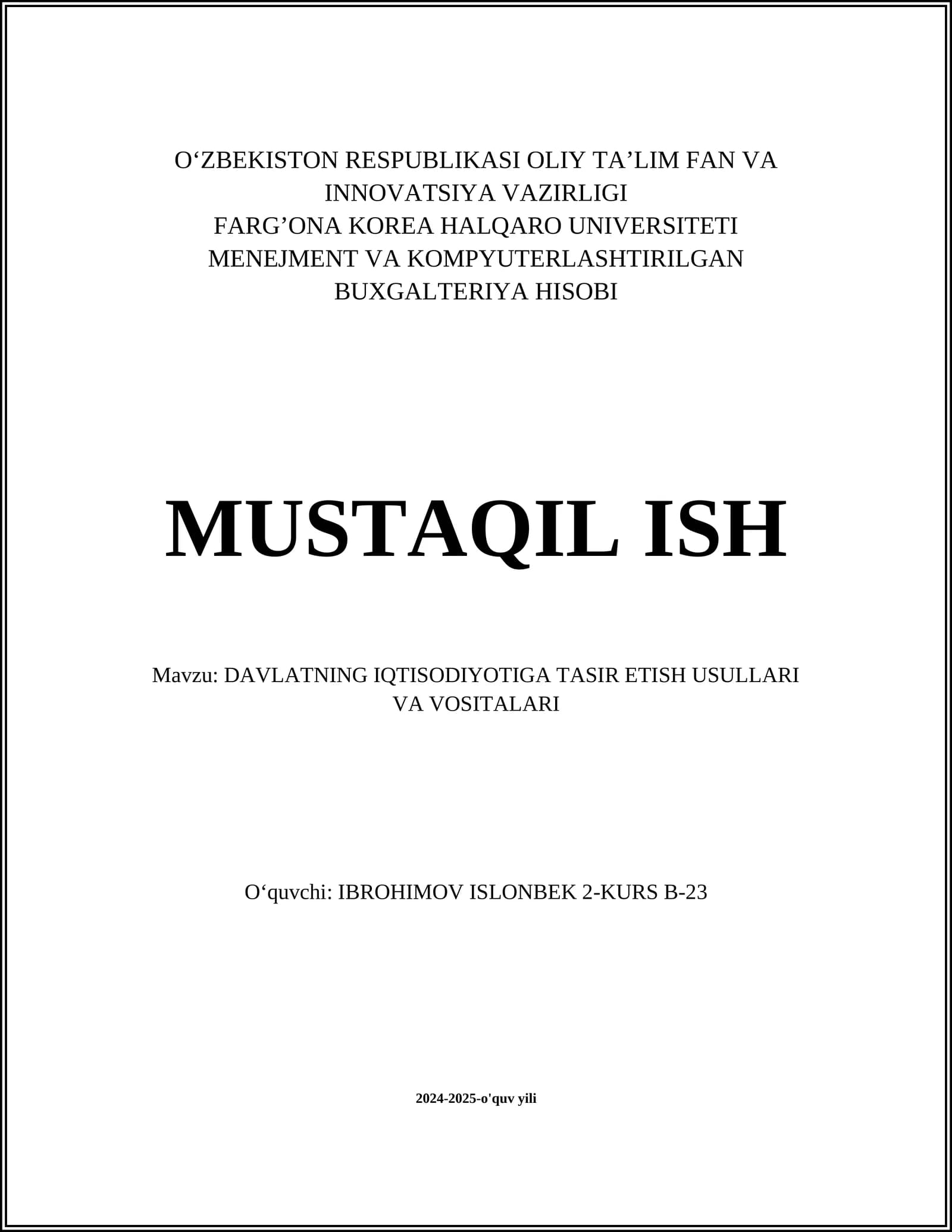 Davlatning iqtisodiyotiga tasir etish usullari va vositalari