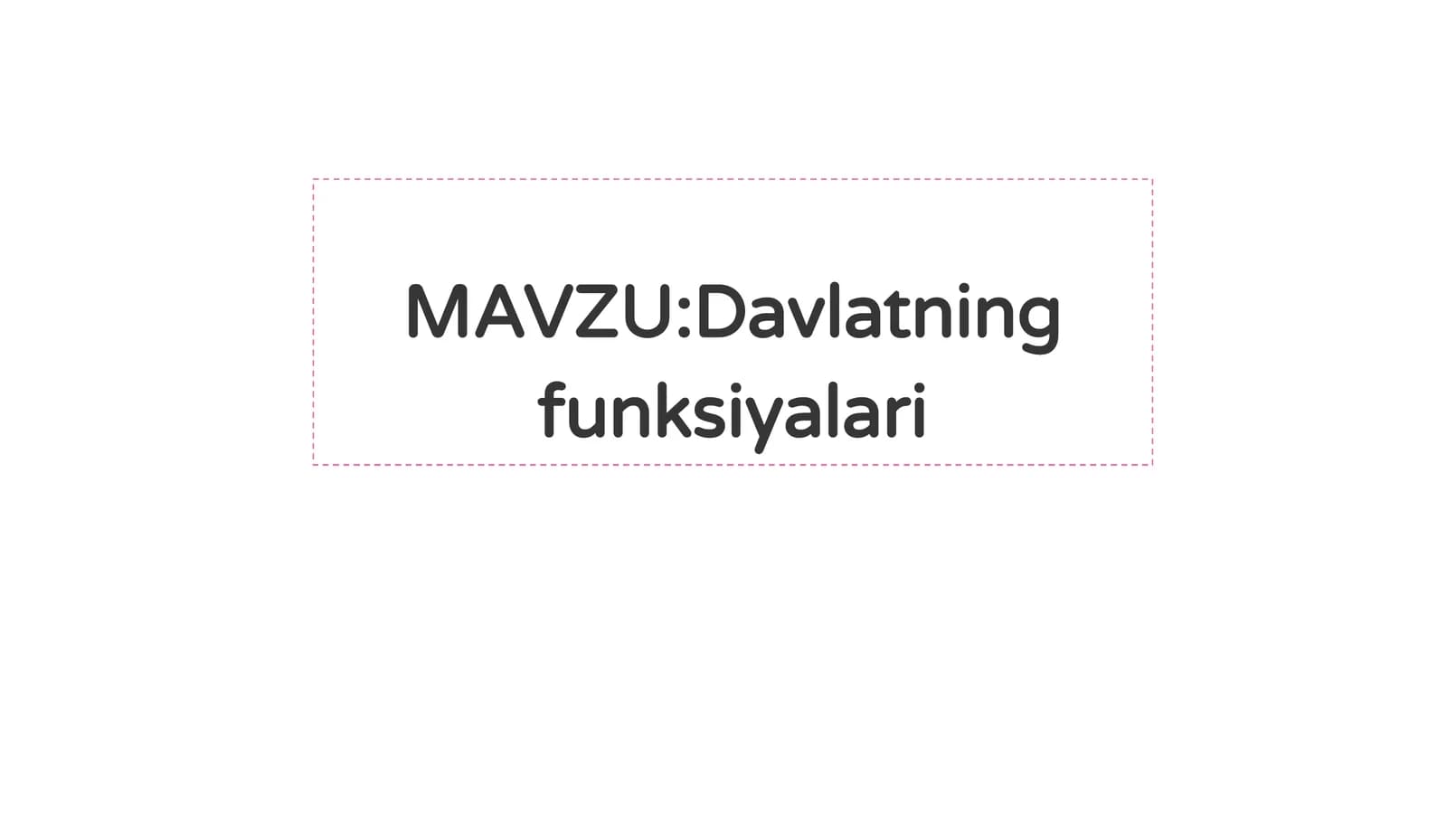 Davlatning funksiyalari