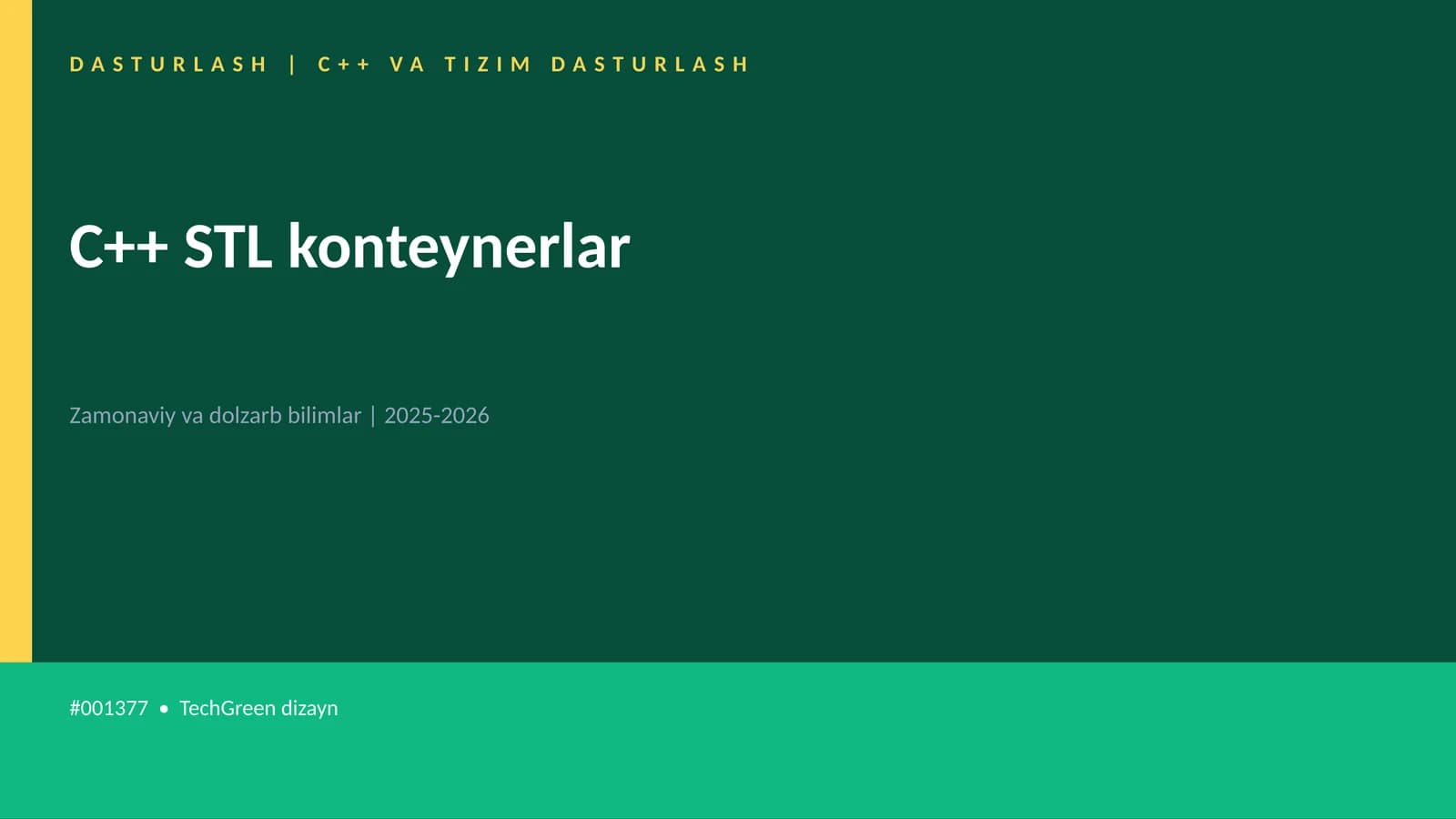 C++ STL konteynerlar