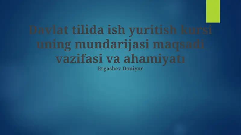 Davlat tilida ish yuritish kursi