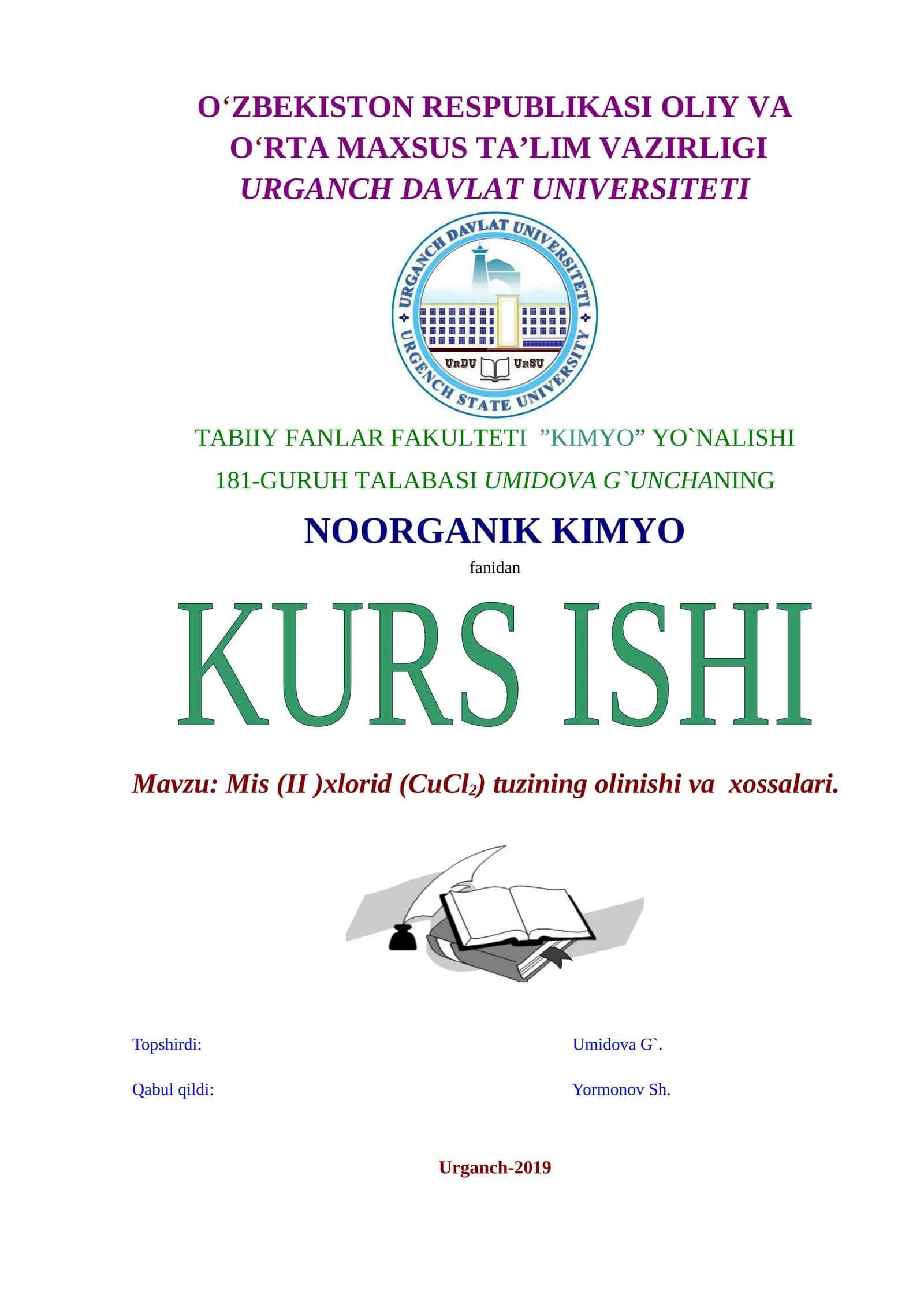 Mis (II)xlorid (СuCl2) tuzining olinishi va xossalari