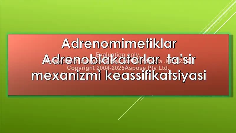 Adrenomimetiklar Adrenoblakatorlar  ta'sir mexanizmi keassifikatsiyasi