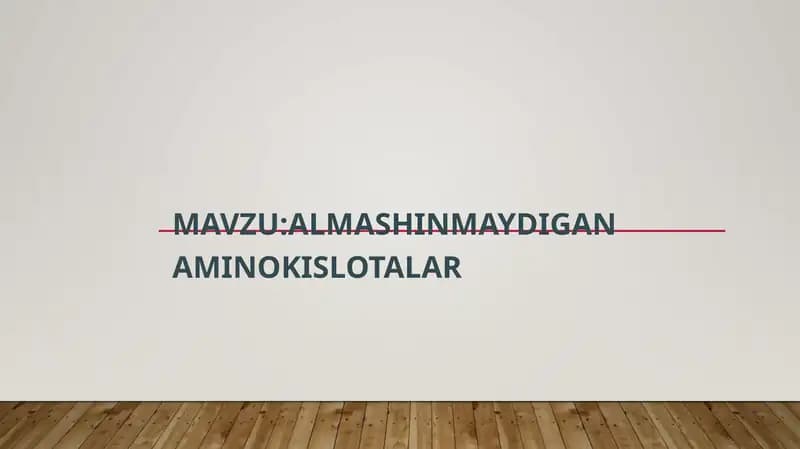 almashinmaydigan aminokislotalar