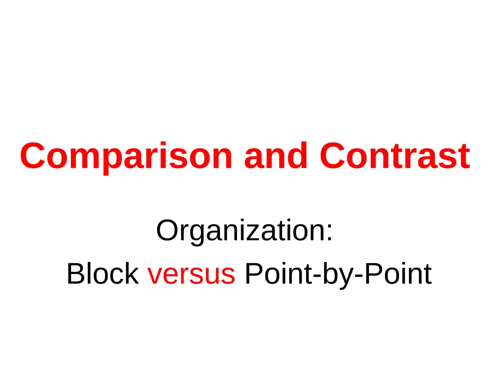 Comparison and Contrast