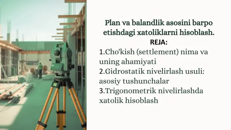 Plan va balandlik asosini barpo etishdagi xatoliklarni hisoblash