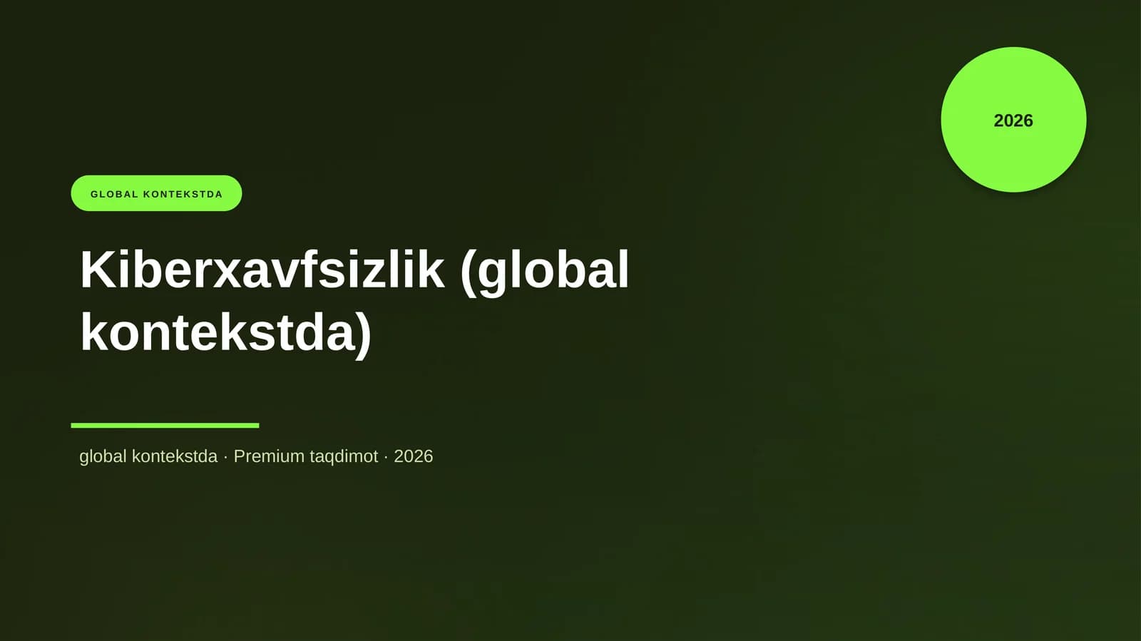 Kiberxavfsizlik (global kontekstda)