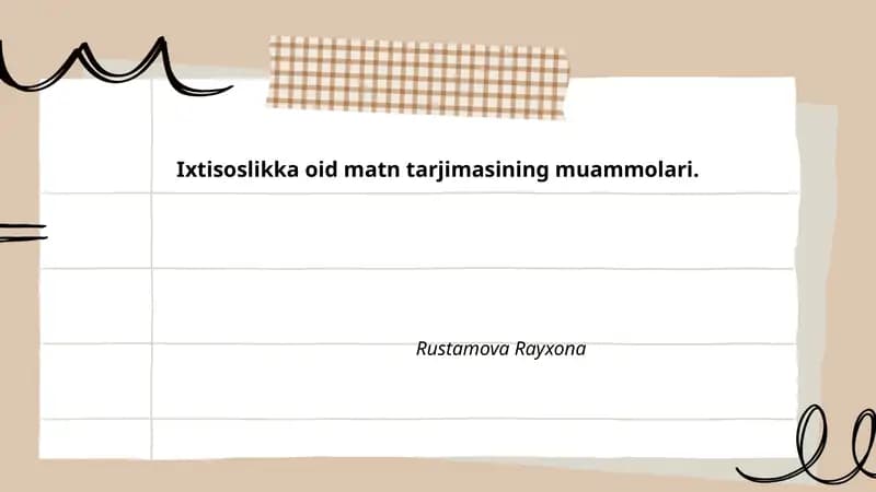 Ixtisoslikka oid matn tarjimasining muammolari