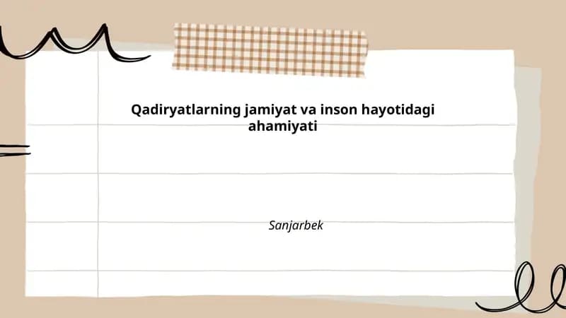 Qadiryatlarning jamiyat va inson hayotidagi ahamiyati