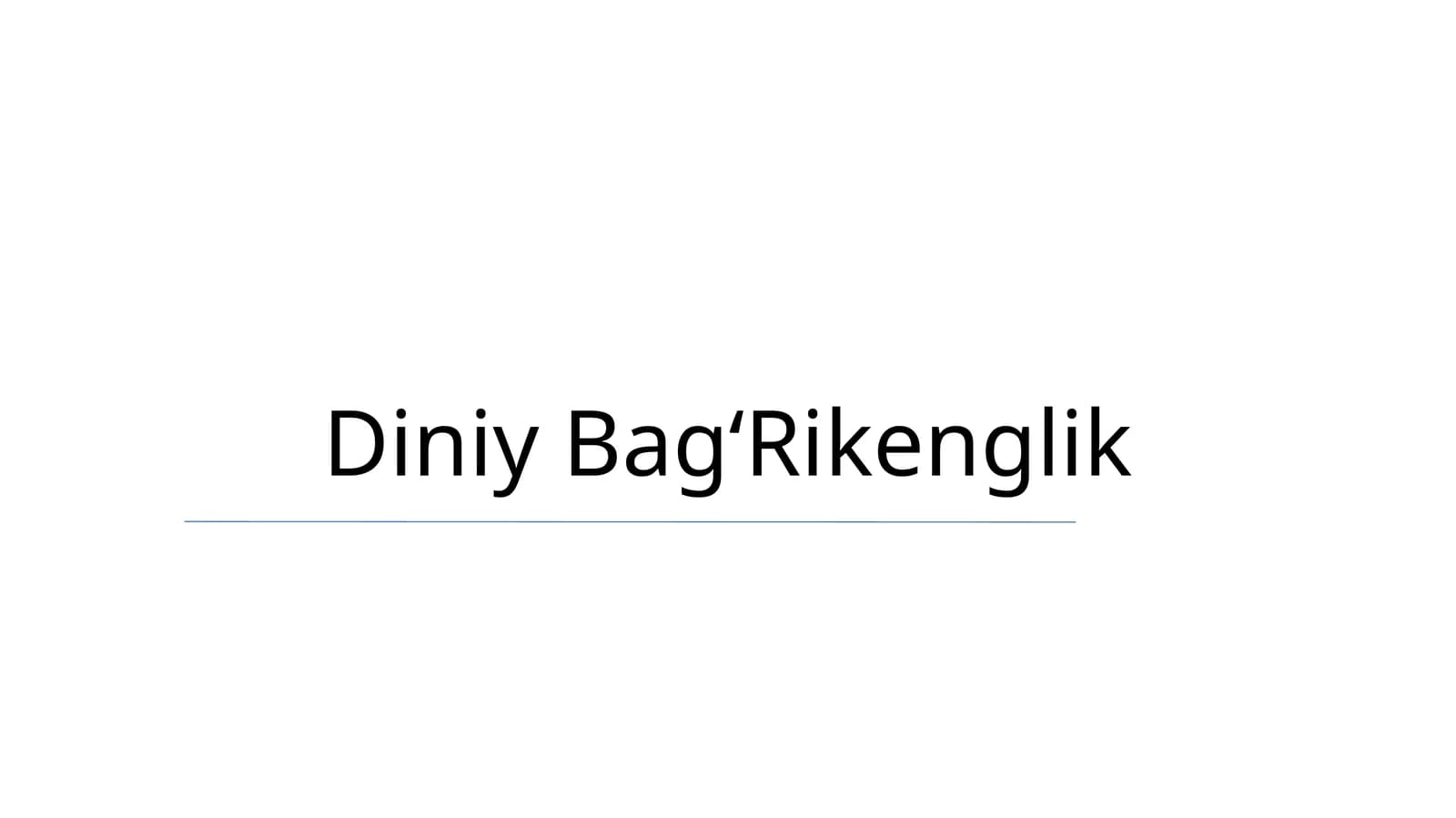 Diniy BagʻRikenglik