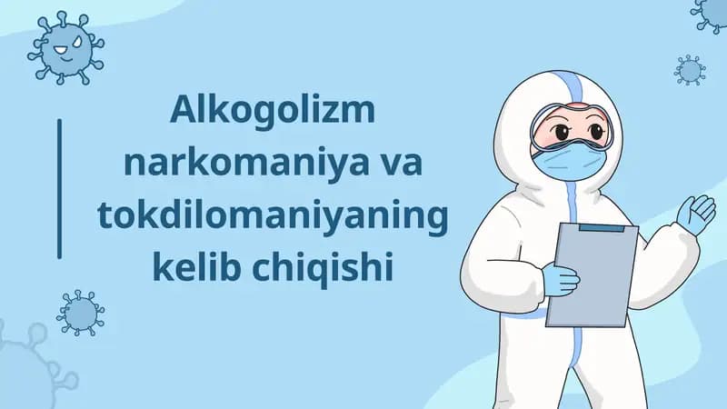Alkogolizm narkomaniya va tokdilomaniyaning kelib chiqishi