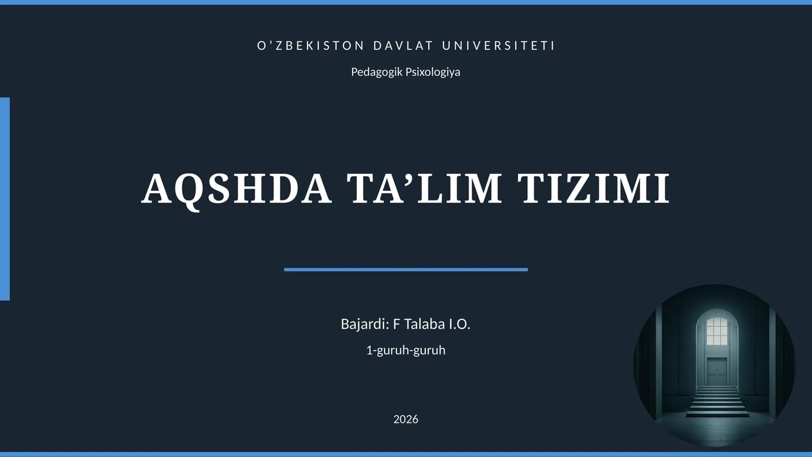 AQSHDA TA’LIM TIZIMI
