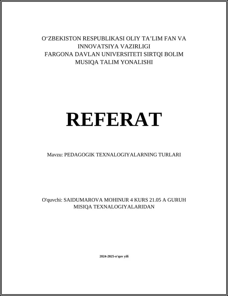 PEDAGOGIK TEXNALOGIYALARNING TURLARI