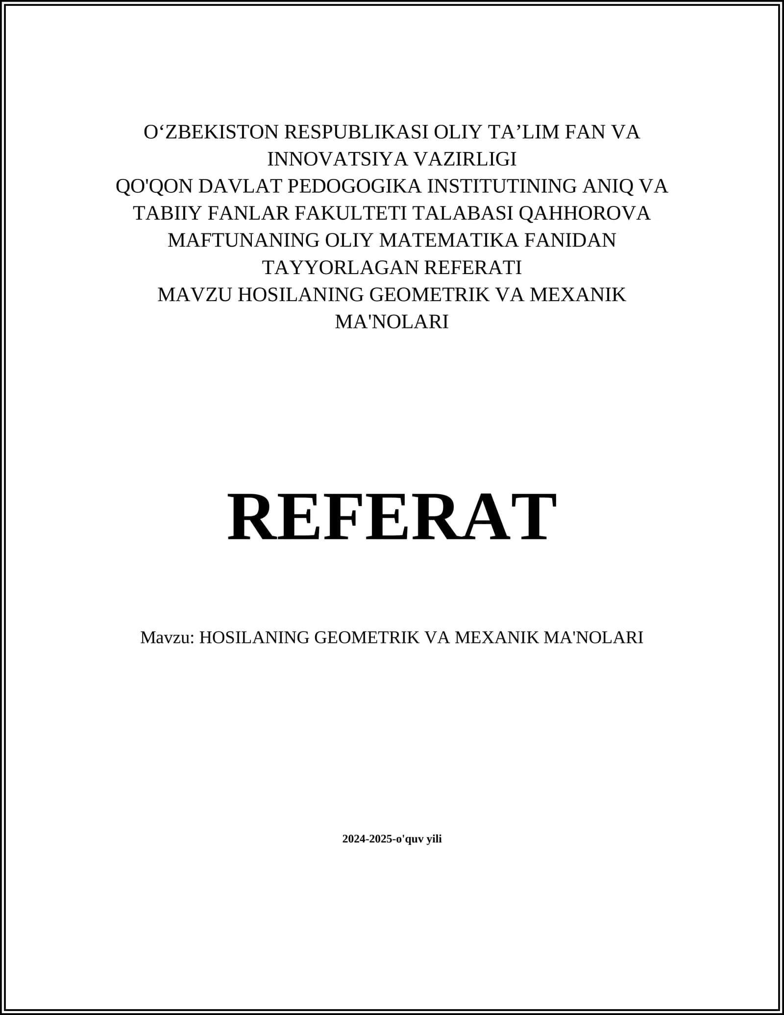 HOSILANING GEOMETRIK VA MEXANIK MA'NOLARI