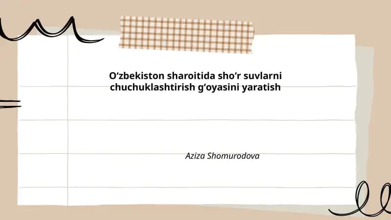 Oʻzbekiston sharoitida shoʻr suvlarni chuchuklashtirish gʻoyasini yaratish
