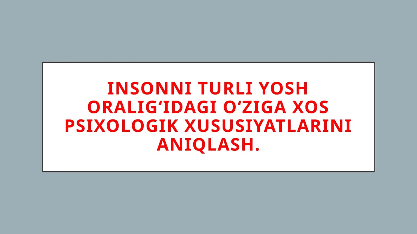 Yosh davrlari klasifikatsiyasi