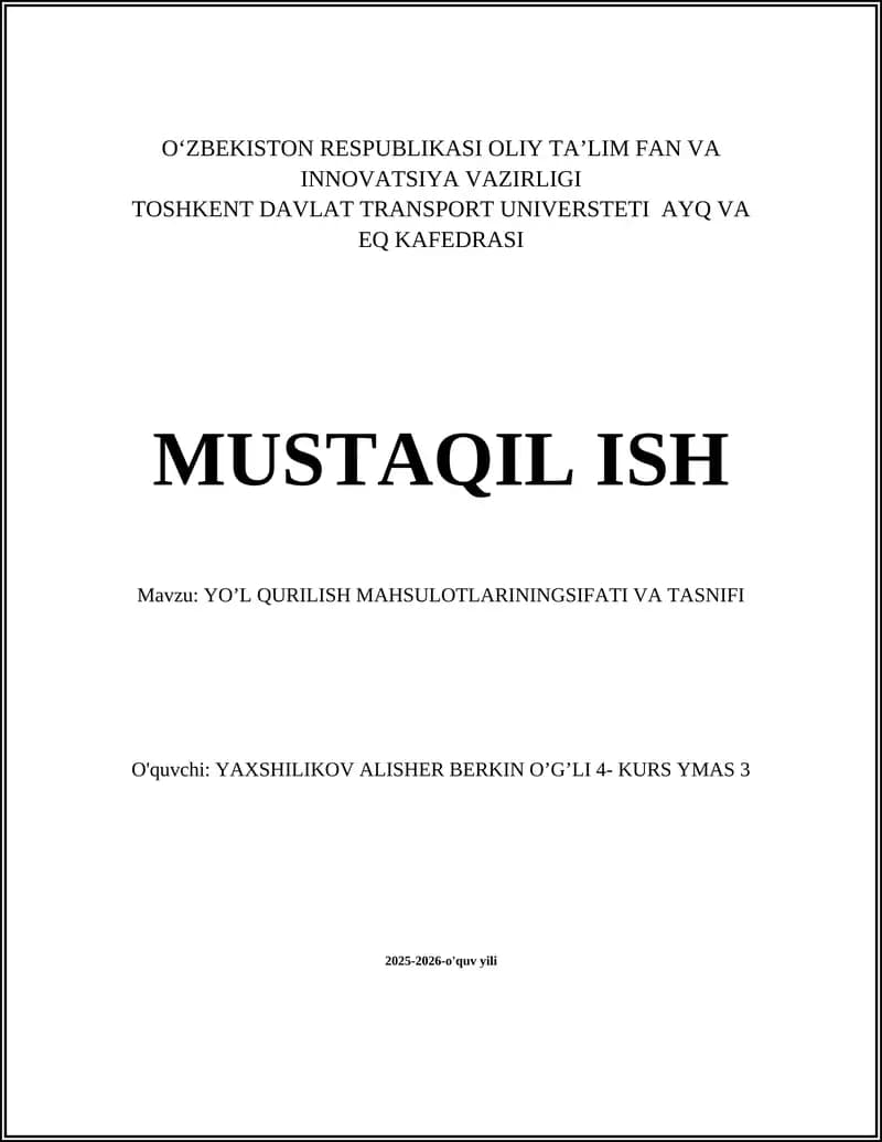 Yo‘l qurilish mahsulotlarining turlari