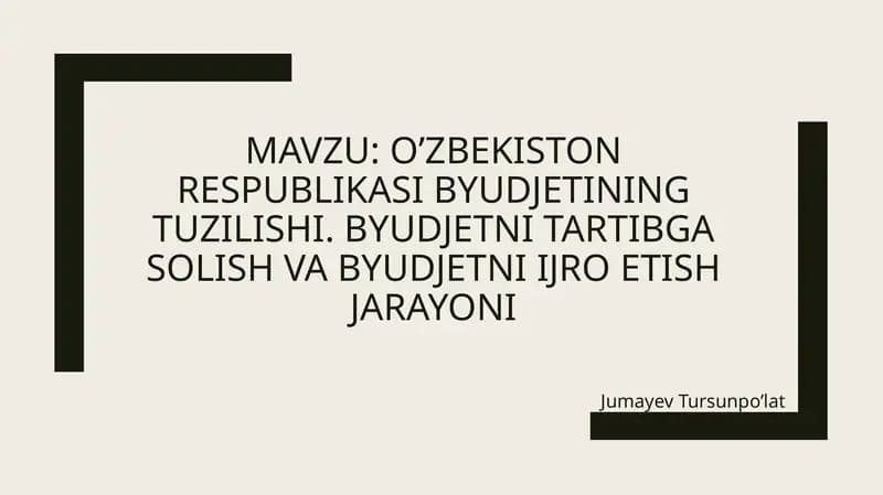 O'zbekiston Respublikasi byudjetining tuzilishi