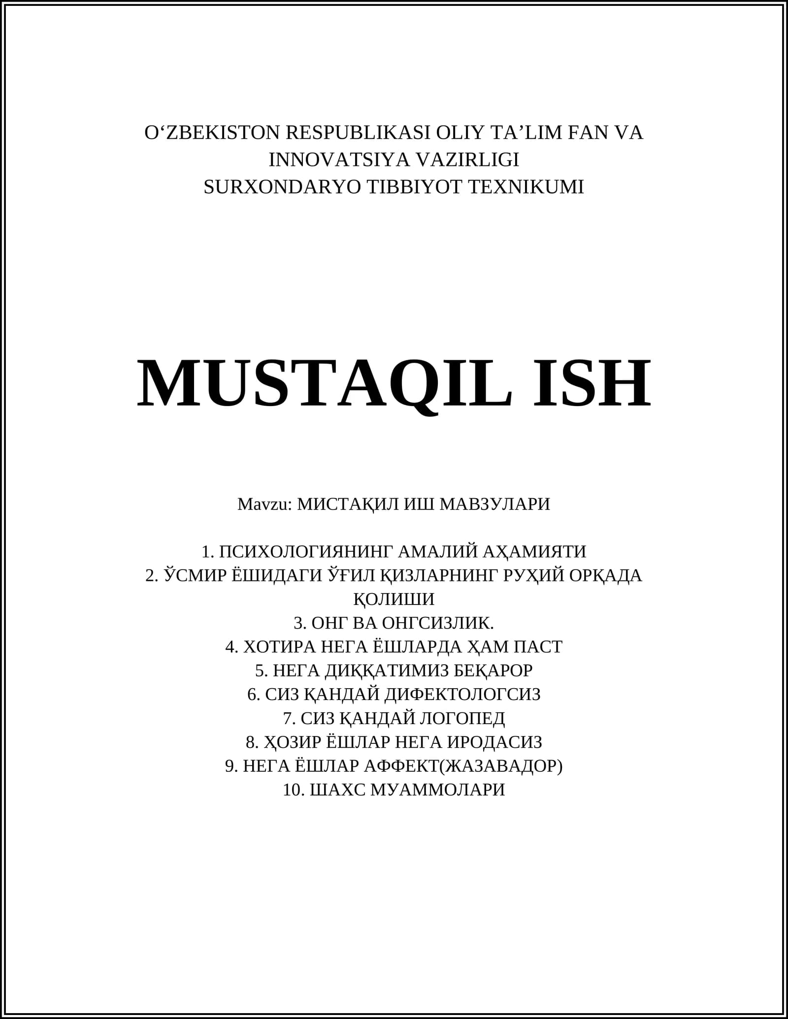 МИСТАҚИЛ ИШ МАВЗУЛАРИ