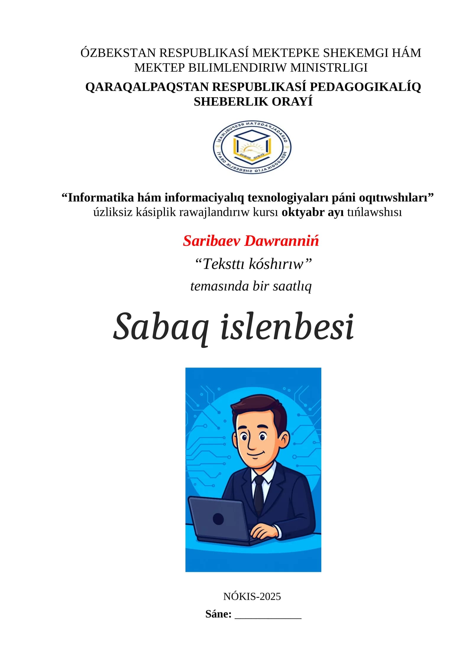 “Teksttı kóshırıw”  informatika 5 sinf