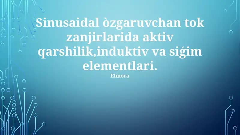 Sinusaidal òzgaruvchan tok zanjirlar