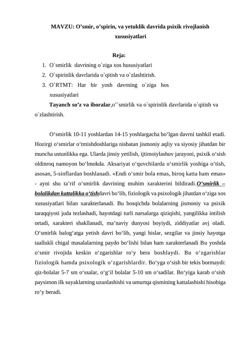 O’smir, o’spirin, va yetuklik davrida psixik rivojlanish xususiyatlari