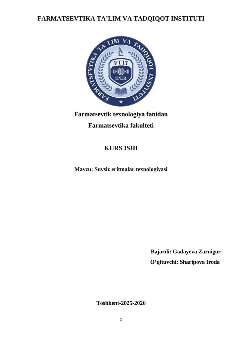 Suvsiz eritmalar texnologiyasi