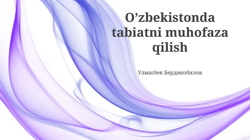 O'zbekistonda tabiatni muhofaza qilish