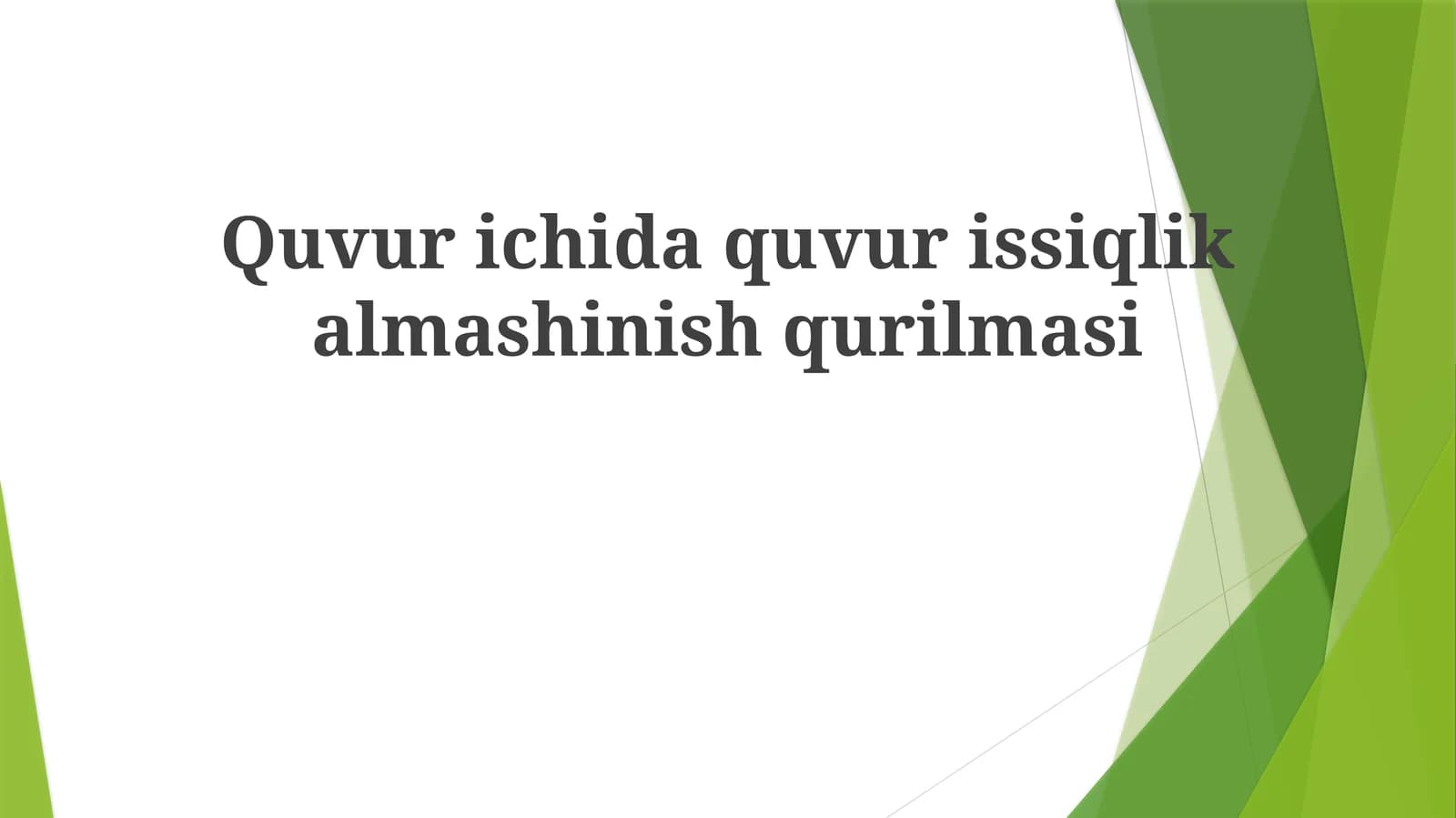 Quvurichidaquvurissiqlikalmashinishqurilmasi