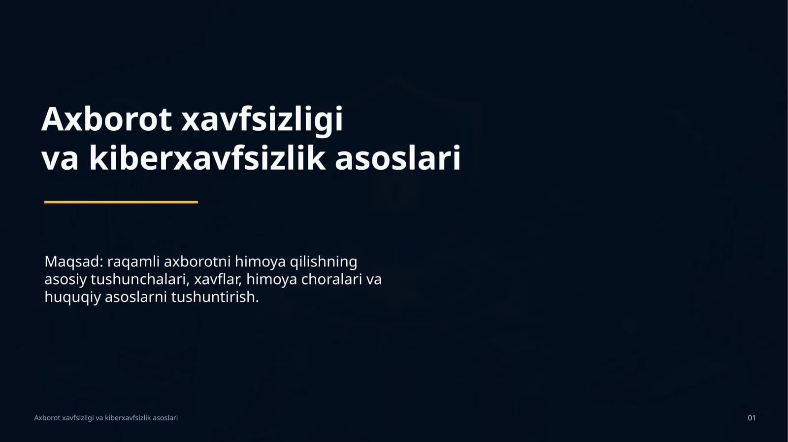Axborot xavfsizligi va kiberxavfsizlik asoslari