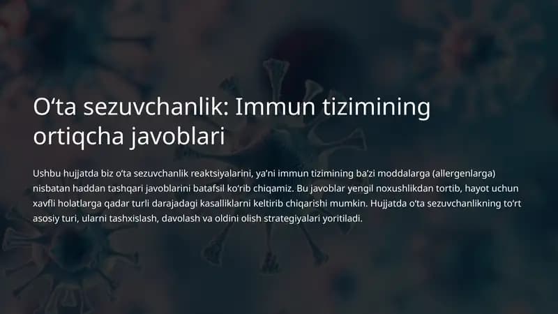 Oʻta sezuvchanlik: Immun tizimining ortiqcha javoblari