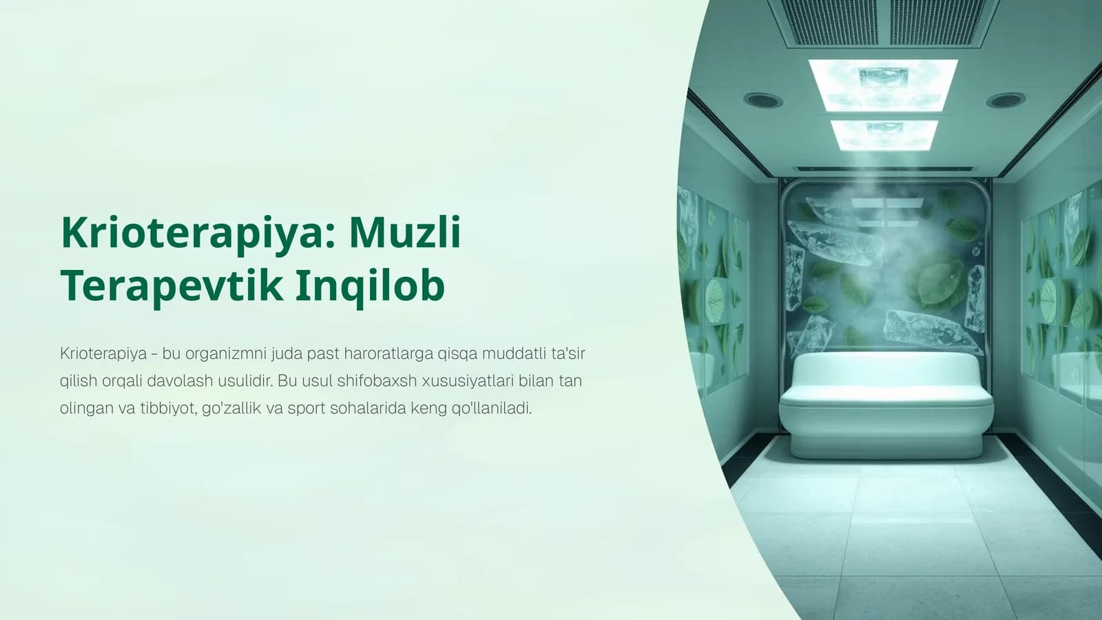 Krioterapiya: Muzli Terapevtik Inqilob