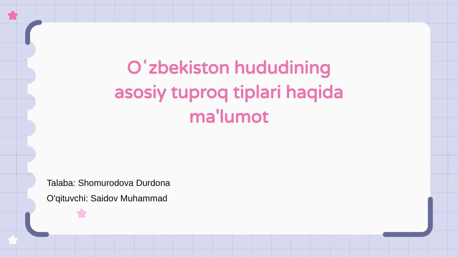 Oʻzbekiston Hududining Asoiy Tuproq Tiplari