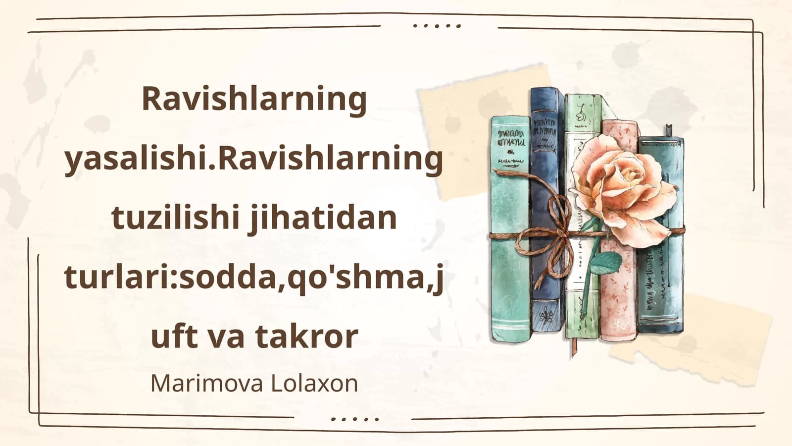 Ravishlarning yasalishi
