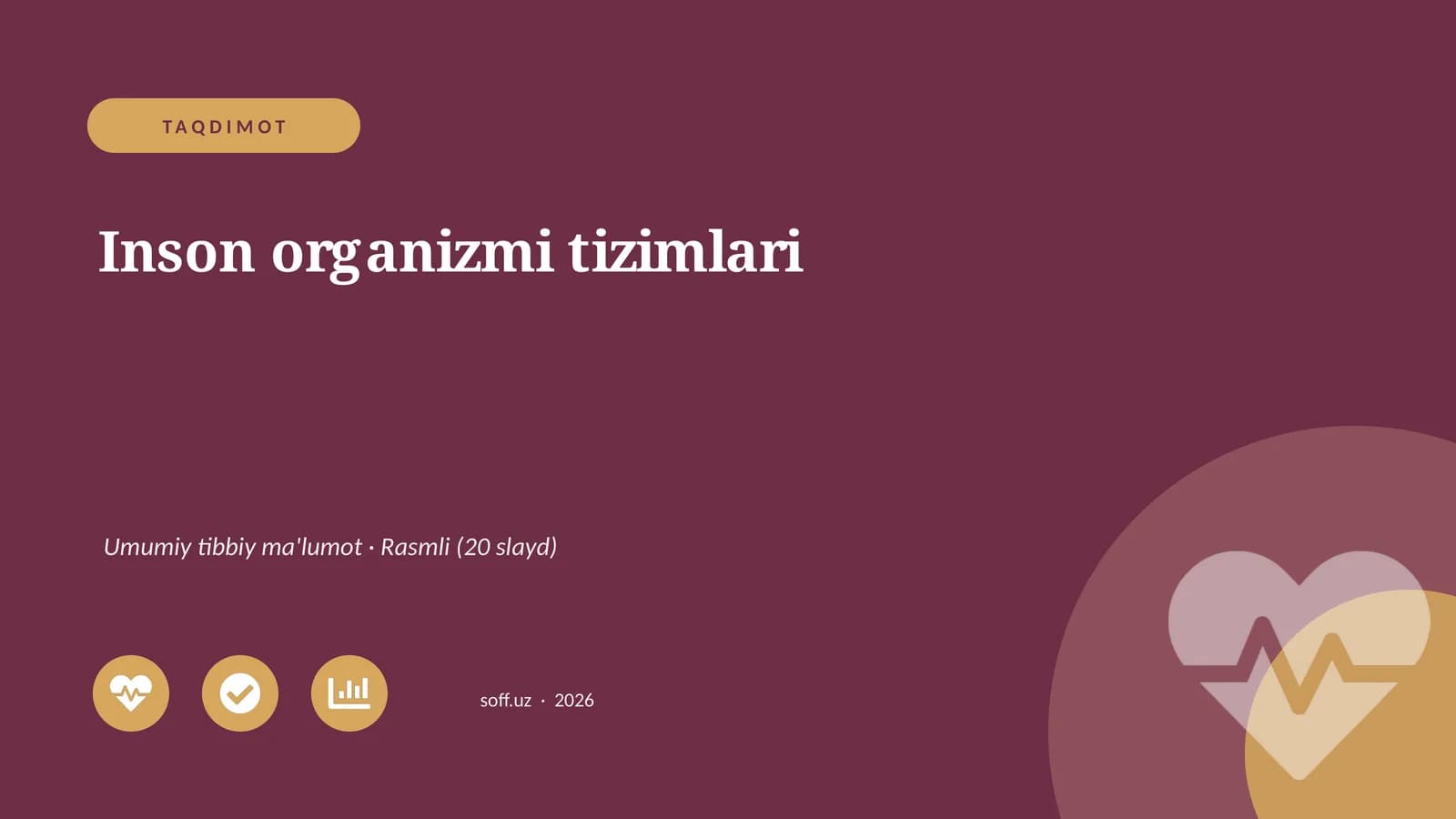 Inson organizmi tizimlari