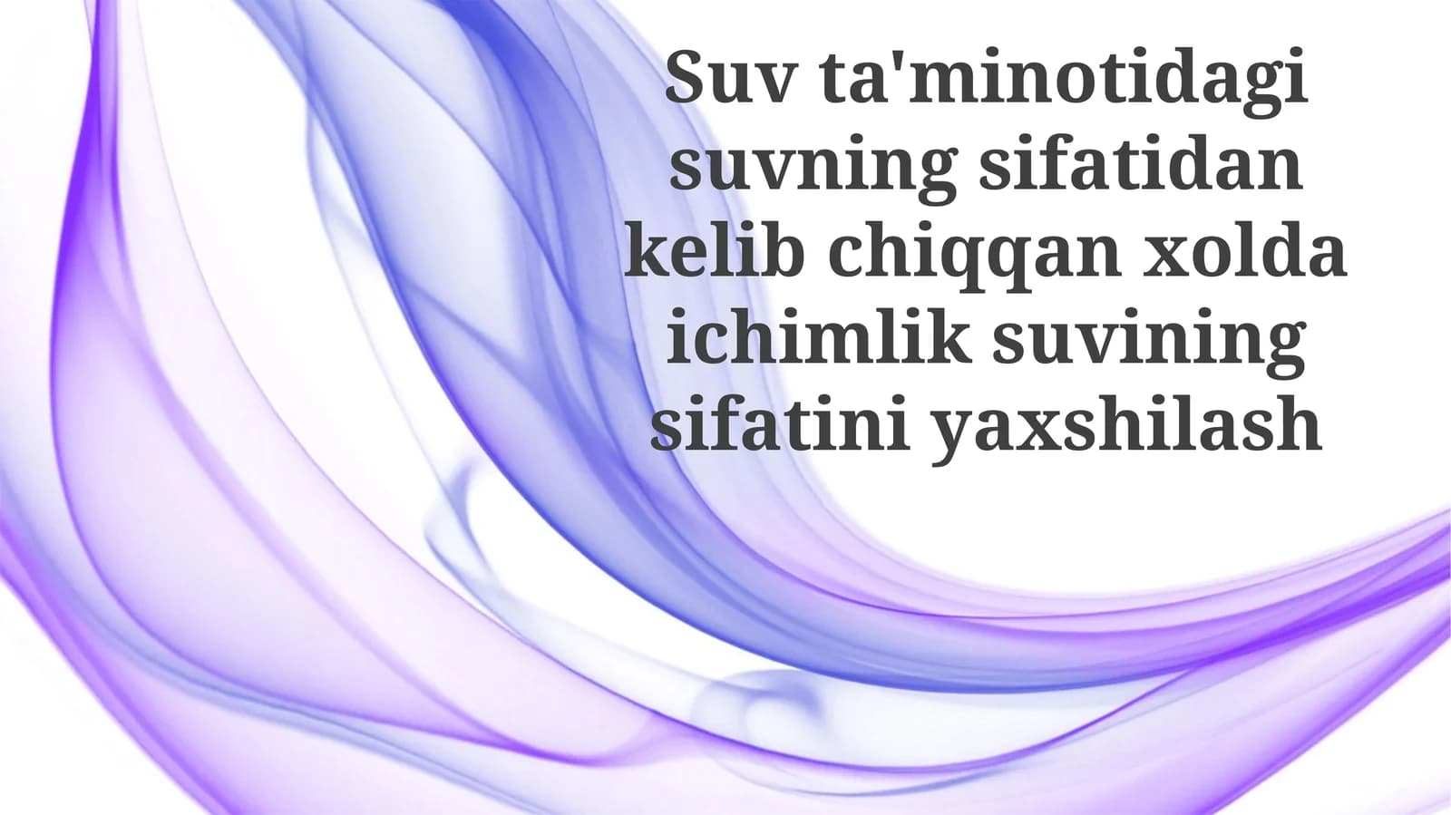 Ichimlik Suvi Sifatining Baholash