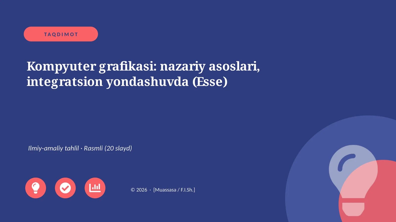 Kompyuter grafikasi: nazariy asoslari, integratsion yondashuvda (Esse)